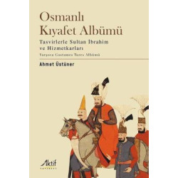Osmanlı Kıyafet Albümü...