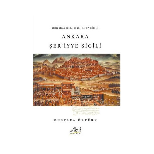 Ankara Şer'iyye Sicili Mustafa Öztürk