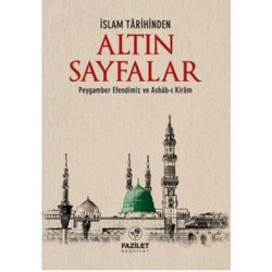İslam Tarihinden Altın Sayfalar  Kolektif