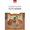 Tuti-Name - Kök Değerler Bağlamında Hasan Kavruk