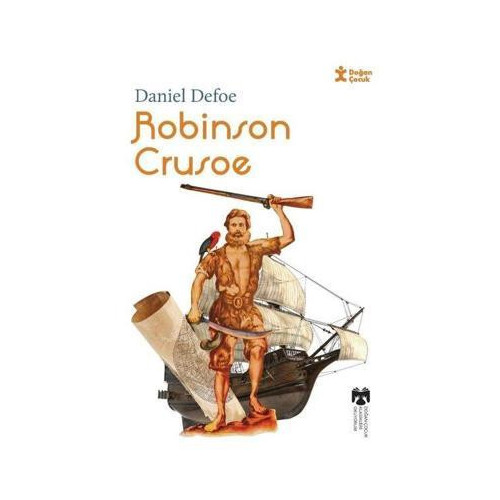 Robinson Crusoe - Klasikleri Okuyorum Daniel Defoe