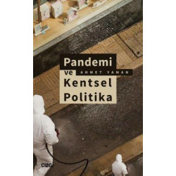Pandemi ve Kentsel Politika...