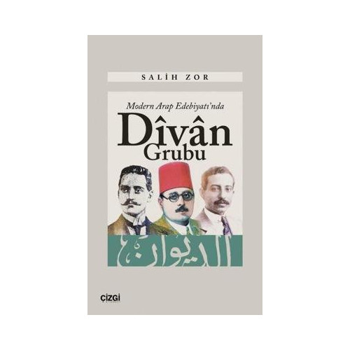 Modern Arap Edebiyatı'nda Divan Grubu Salih Zor
