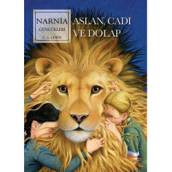 Narnia Günlükleri Cilt 2 - Aslan, Cadı ve Dolap C. S. Lewis