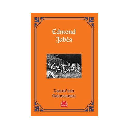 Dante'nin Cehennemi - Turuncu Kitaplar Edmond Jabes