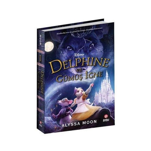 Disney Delphine ve Gümüş İğne Alyssa Moon