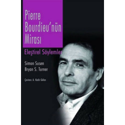 Pierre Bourdieu'nın Mirası-Eleştirel Söylemler Simon Susen