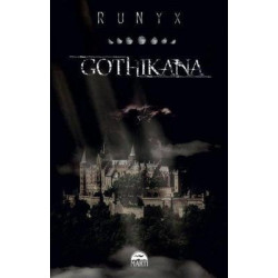 Gothikana Runyx