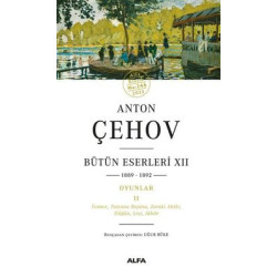 Anton Çehov - Bütün...