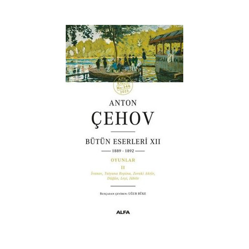 Anton Çehov - Bütün Eserleri 12 Anton Pavloviç Çehov