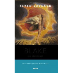 Blake - Bir Biyografi Peter...