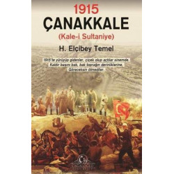 1915 Çanakkale: Kale-i...
