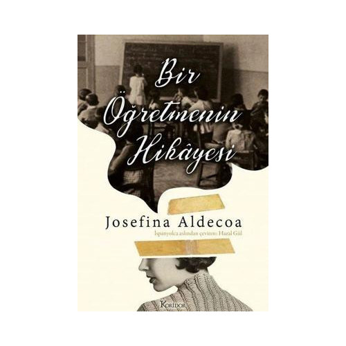 Bir Öğretmenin Hikayesi Josefine Aldecoa