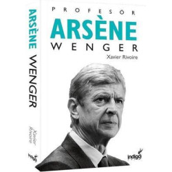 Profesör Arsene Wenger...