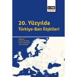20. Yüzyılda Türkiye-Batı...