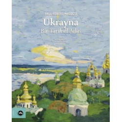 Ukrayna: Bir Tarihsel Atlas...