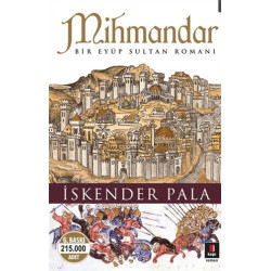 Mihmandar - İskender Pala