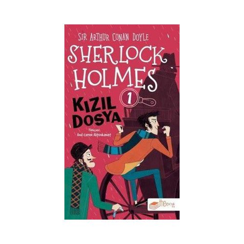 Sherlock Holmes - Kızıl Dosya 1 Sir Arthur Conan Doyle