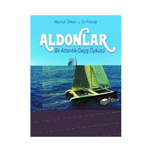 Aldonlar-Bir Atlantik Geçiş Öyküsü G - Force
