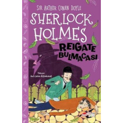 Sherlock Holmes - Reigate Bulmacası Sir Arthur Conan Doyle