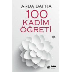 100 Kadim Öğreti Arda Bafra