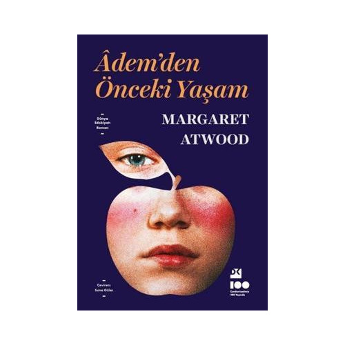 Adem'den Önceki Yaşam Margaret Atwood