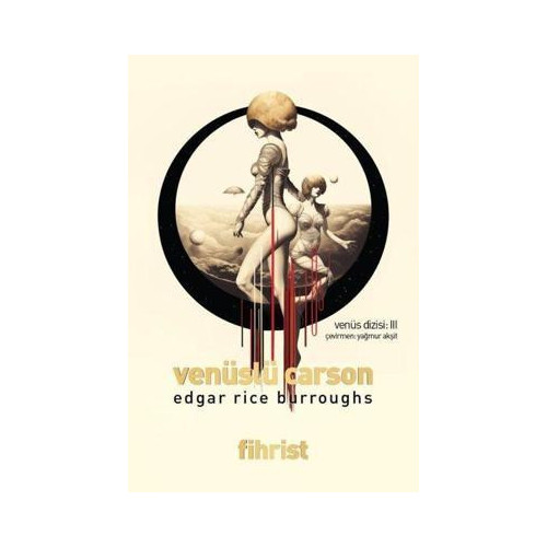 Venüslü Carson - Venüs Dizisi 3 Edgar Rice Burroughs