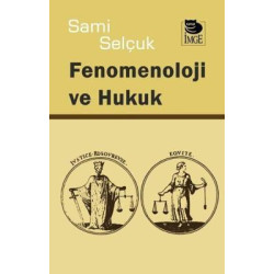 Fenomenoloji ve Hukuk Sami...