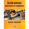 İslam Hukuku - Meritokrasi ve Nomokrasi Bilal Tanrıverdi