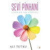 Sevi Pinhani- L irik Bir Aşk Hikayesi Ali Tutku