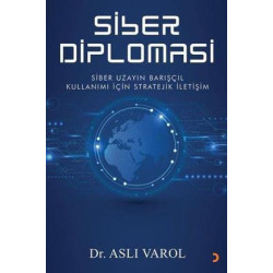 Siber Diplomasi Aslı Varol
