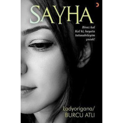Sayha Ladyorigana - Burcu Atlı