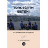 Türk Eğitim Sistemi - Neden Bilim Toplumu Olamadık? M. Ali Akçağlayan