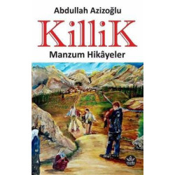 Killik-Manzum Hikayeler Abdullah Azizoğlu