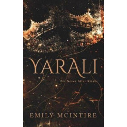 Yaralı - Bir Never After Kitabı Emily Mcintire
