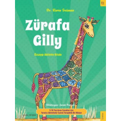 Zürafa Gilly - Özsaygı...