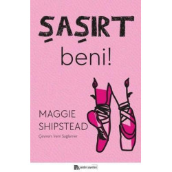 Şaşırt Beni! Maggie Shipstead
