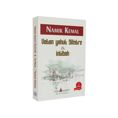 Vatan Yahut Silistre & İntibah Namık Kemal