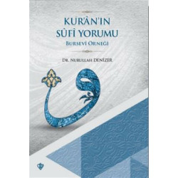 Kur'an'ın Sufi Yorumu - Nurullah Denizer