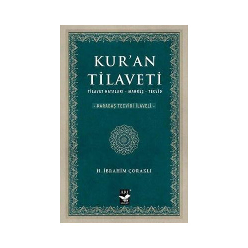 Kur'an Tilaveti: Tilavet - Hataları - Mahreç - Tecvid H. İbrahim Çoraklı