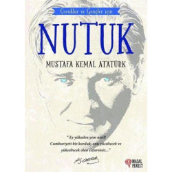 Nutuk-Çocuklar ve Gençler İçin Mustafa Kemal Atatürk