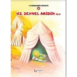 Hz. Zeynel Abidin - 14 Masumun Hayatı 6 Zehra Abdi