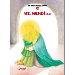 Hz. Mehdi - 14 Masumun Hayatı 14 Zehra Abdi