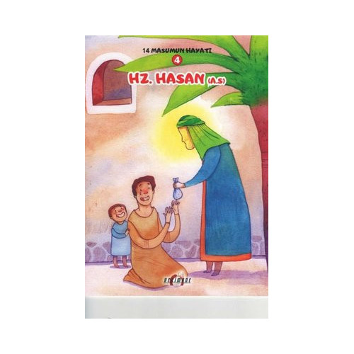 Hz. Hasan - 14 Masumun Hayatı 4 Zehra Abdi
