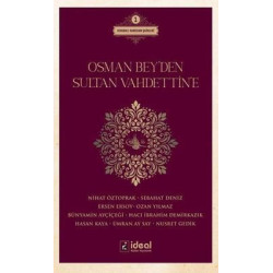 Osman Bey'den Sultan Vahdettin'e  Kolektif