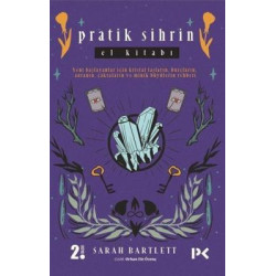 Pratik Sihrin El Kitabı Sarah Bartlett