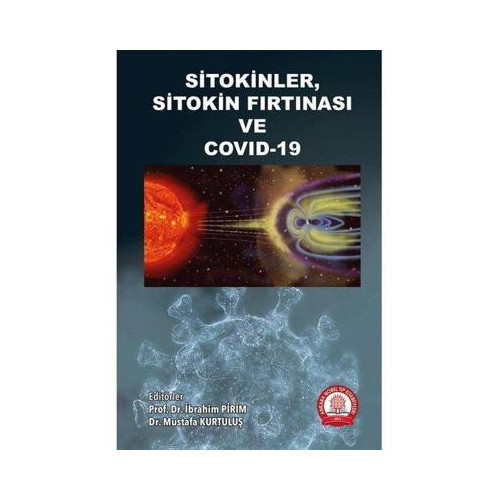 Sitokinler Sitokin Fırtınası ve Covid-19  Kolektif