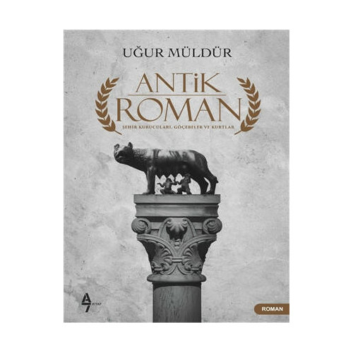 Antik Roman - Uğur Müldür