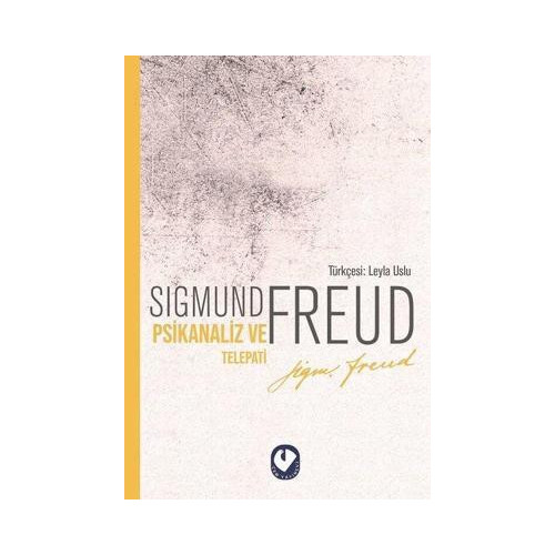 Psikanaliz ve Telepati Sigmund Freud