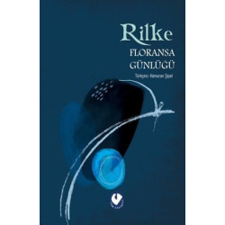 Floransa Günlüğü Rainer Maria Rilke
